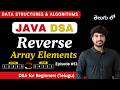 Learn how to Reverse Array Elements in Java | Java DSA in Telugu