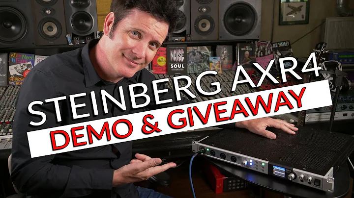 Steinberg AXR4 Demo & Giveaway - Warren Huart: Pro...