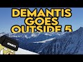 Demantis goes outside 5