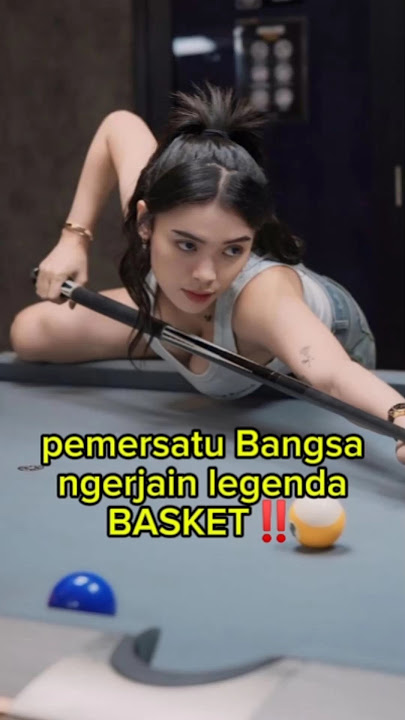 COBA AJA MAINYA BASKET UDAH ABIS TUH KAK NUY‼️ #seputarolahraga #biliar #pebasketsombong