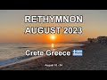 Rethymnon crete august 2023 4k