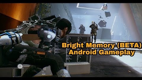 Bright memory (Beta) Android Gameplay | Prologue