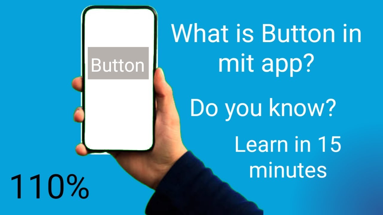 What is button in mit app inventor? || Code Hacks || easy ideas with ...