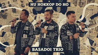 BASADOI TRIO - HU HOKKOP DO HO (Cover Song) Cipt N.N