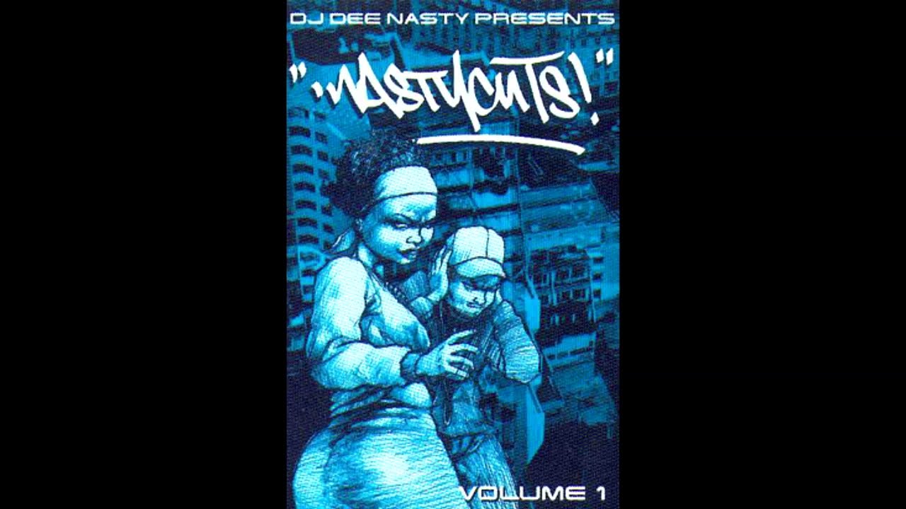 DJ Dee Nasty Présente : Nasty Cuts Volume 1 - (2001) - YouTube