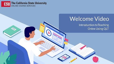 Brent Powell (Facilitator) Introduction to Teaching Online Using QLT Welcome Video