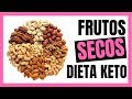 🥜 Frutos Secos Dieta Cetogenica 🌰Que FRUTOS SECOS puedes COMER en la 💖 DIETA KETO 💖