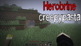 ЖУТКАЯ история как Я встретил ХЕРОБРИНА в Майнкрафт ! / Minecraft creepypasta Herobrine