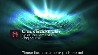 Claus Backslash - Spiritual Elements (Original Mix)
