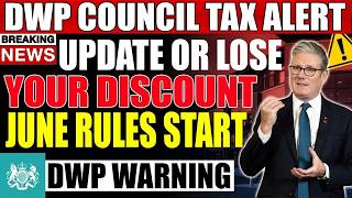 ⚠️ New Council Tax Rules Shock UK Households | DWP Demands Occupancy Updates | Discounts Could Stop