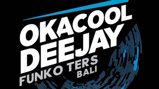 DJ FUNKOT TERBARU SELALU SALAH GEISHA REMIX SINGLE FUNKOT by OKACOOL DEEJAY