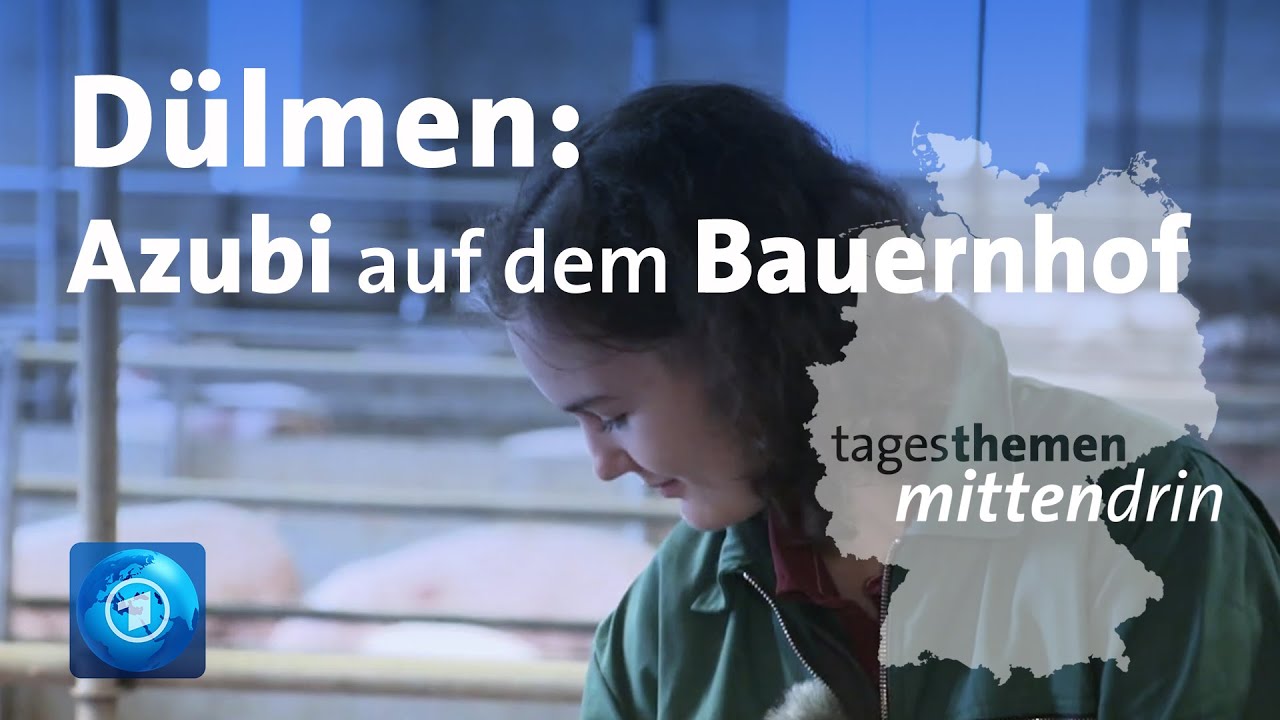 Dülmen: Ausbildung auf dem Bauernhof | tagesthemen mittendrin
