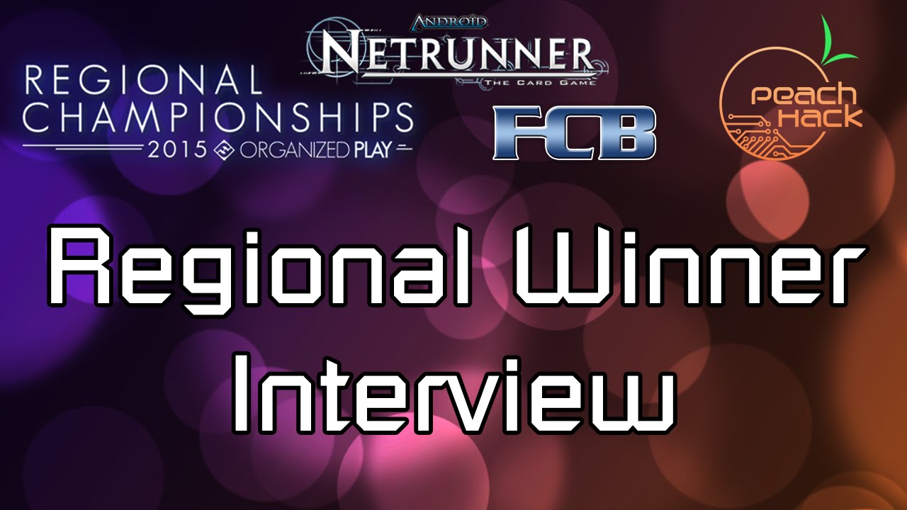 PeachHack Netrunner - Regionals Winner Interview - Atlanta Regionals 2015