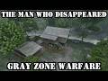 The Man Who Disappeared Gray Zone Warfare