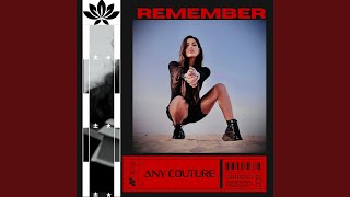 Remember (Extended Mix)