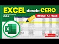 RESALTAR FILAS EXCEL DESDE CERO - STARLEY Capacitaciones