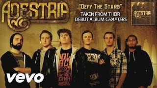 Watch Adestria Defy The Stars video