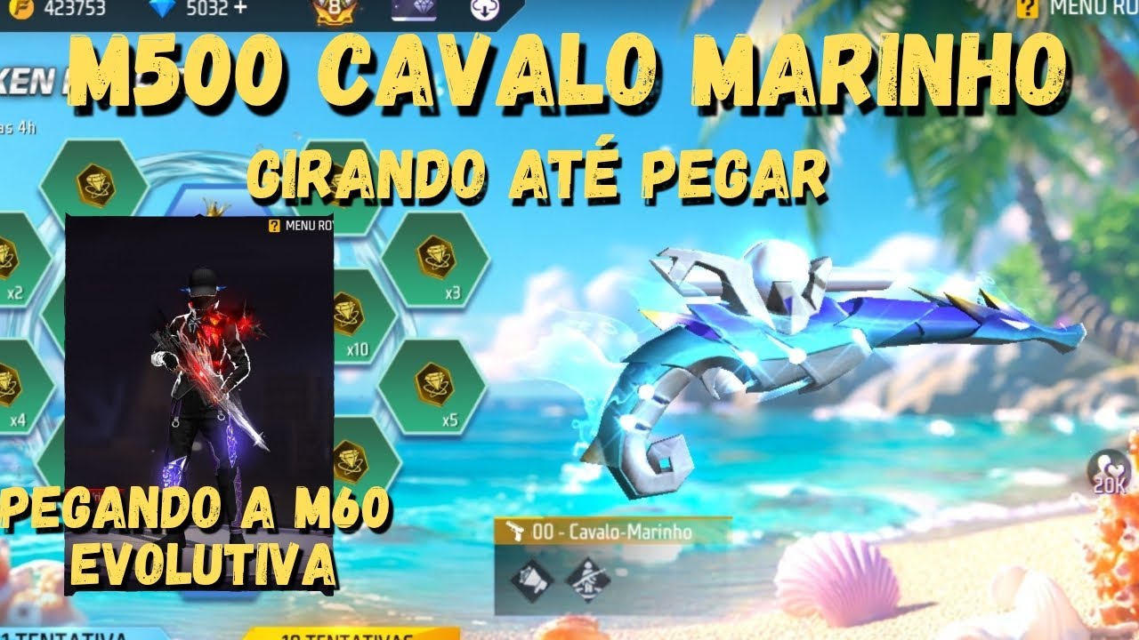 EVENTO TOKEN ROYALE M500 CAVALO MARINHO, TA FÁCIL? GIRANDO ATÉ PEGAR, PEGANDO M60 EVOLUTIVA FF