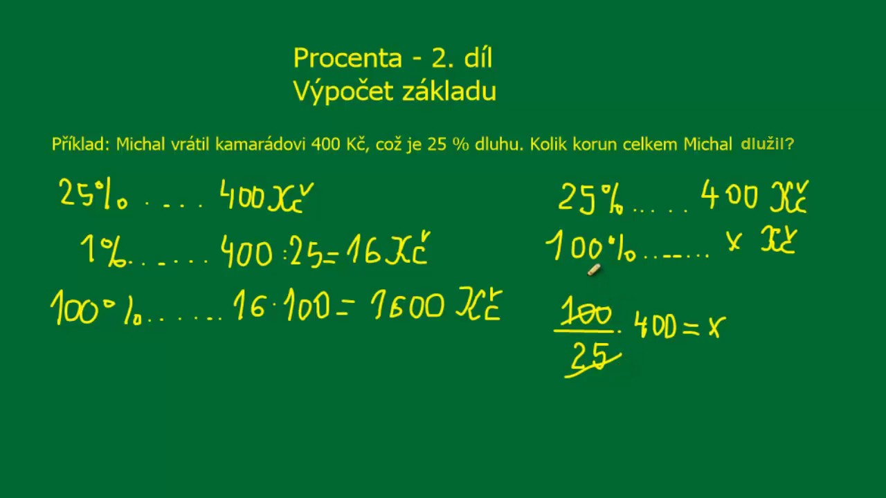 Jak vypočítat základ u procent?