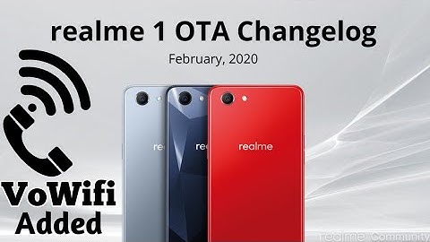 Realme 1 February Update, VoWiFi Feature Added and Many More