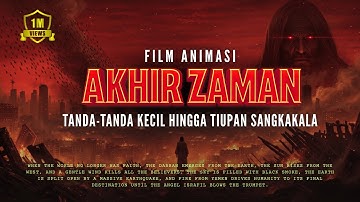 FILM ANIMASI AKHIR ZAMAN FULL MOVIE