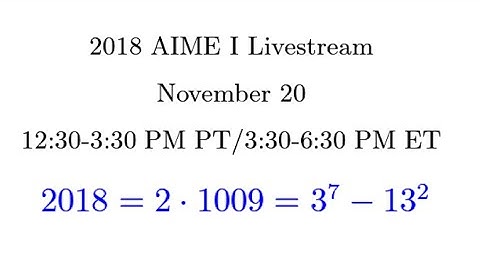 2018 AIME I Livestream