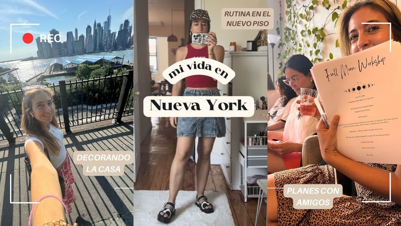 Mi vida en Nueva York🌛Decorando la casa nueva, planes con amigos y rutina en el nuevo piso🪴 VLOG✨