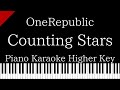 【Piano Karaoke Instrumental】Counting Stars / OneRepublic【Higher Key】