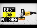 ✅ Top 5 Best Car Polisher Machine