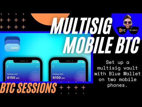 BLUE WALLET MOBILE BITCOIN MULTISIG - Create A Vault With Only Two Phones! Episode cover
