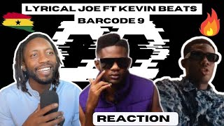 LYRICAL JOE -  BARCODE 9 FT KEVIN BEATS | UNIQUE REACTION