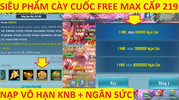 VLTK Mobile Lậu Siêu Miễn Phí Mới Tạo Nhân Vật Đã Max Cấp 20Lần - Tiền Tiêu Vô Hạn Không Bao Giờ Hết