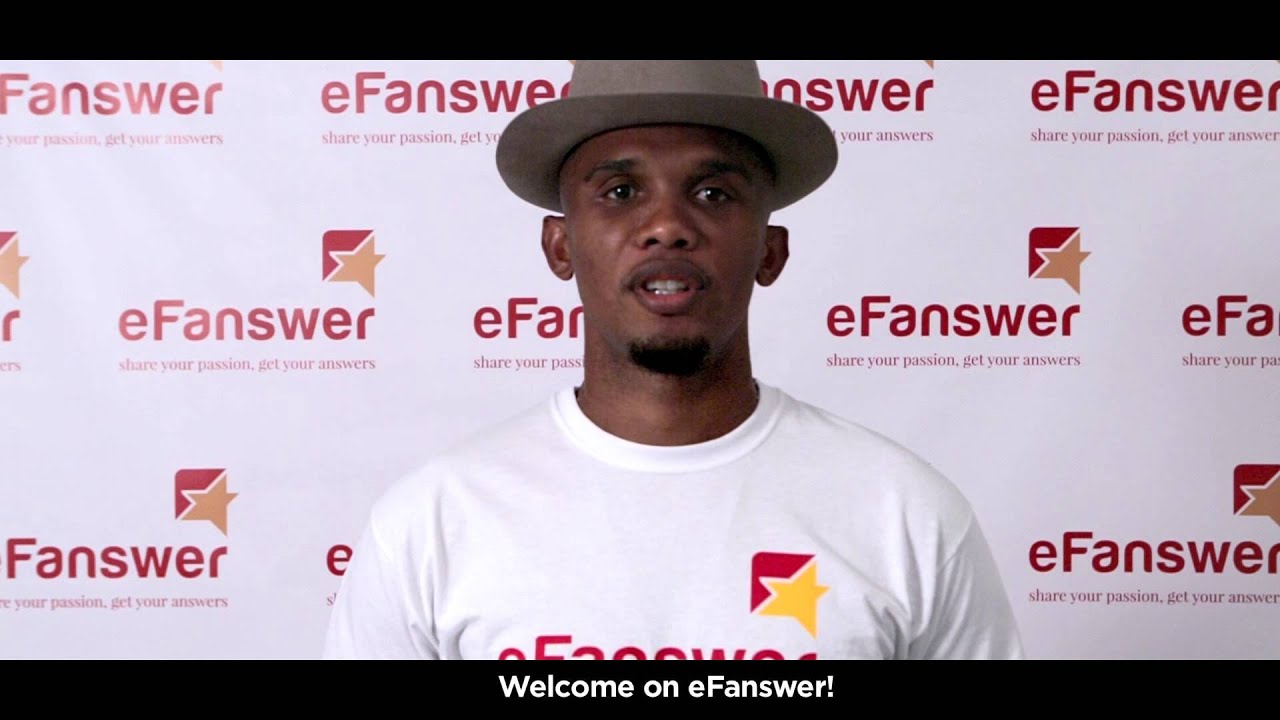 eFanswer: Samuel Eto'o - Welcome on eFanswer!
