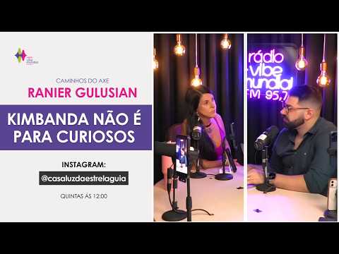 Kimbanda, Exu e Caminhos Espirituais | Universo e Você | Vibe Mundial