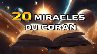 20 MIRACLES DANS LE CORAN