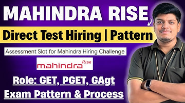 🔥Mahindra Rise Direct Test Hiring | Exam Pattern | College Name Not Showing |GET, PGET, GAgt Hiring