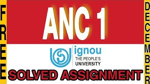 ANC 1 solved Assignment 2019-20 |English Medium -IGNOU