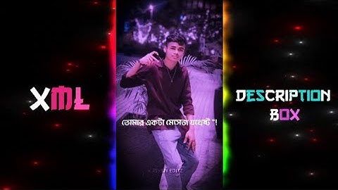 New Bangla Song Xml 😊✨ New Trend Bangla Sad song XML 💝New Trend Xml 😊 X RIYAN EDITZ #crazy_editor_bd