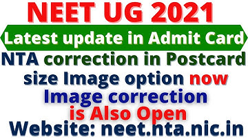 How to edit Postcard size Image option in NTA correction window NEET UG 2021🔥 Updated in admit card✅