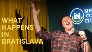 What Happens in Bratislava.. - Grant Gallagher | Standup Comedy