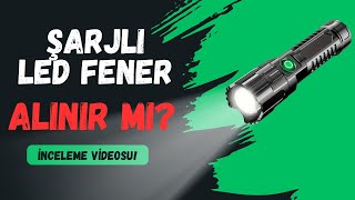 Temu'dan çok güçlü, şarjlı led fener aldım. Karanlık'ta denedim. Alınır mı? Nasıl çalışıyor?