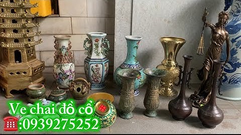 Video ngày 19/11/2025 đồ đồng xưa cổ - gốm sứ tàu xưa cổ - chúc quý khách hàng xem video vui vẻ nhé