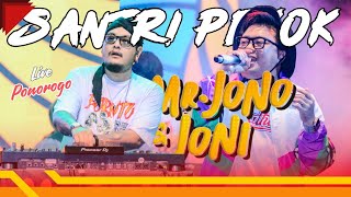 Santri Pekok - Mr. Jono Joni Live Ponorogo