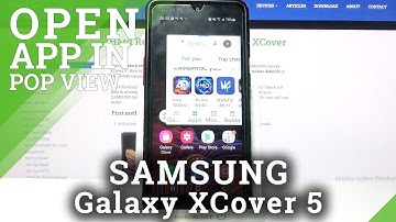 How to Use Apps in Pop Up Window on SAMSUNG Galaxy XCover 5 – Activate Floating Window