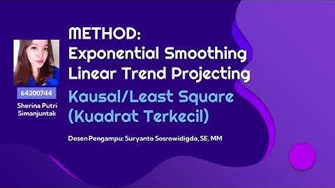 Penggunaan POM QM dengan Exponential Smoothing, Linear Trend Projecting & Kausall/Least Square