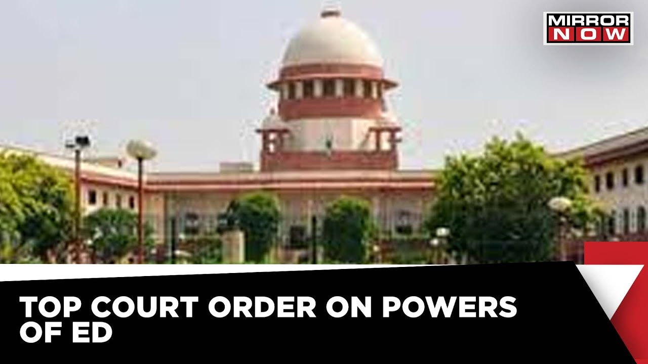 Supreme Court To Prounce Verdict | ED Power Challenged In SC | Latest News