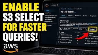 How to enable S3 Select for faster query on large log files - Quick Tutorial