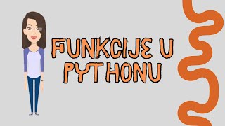 Funkcije u Pythonu. Lekcija br. 6