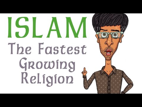 Islam: The Fastest Growing Religion