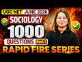 UGC NET Sociology | 1000 Questions Rapid Fire Series Part 2 | UGC NET Paper 2 Sociology